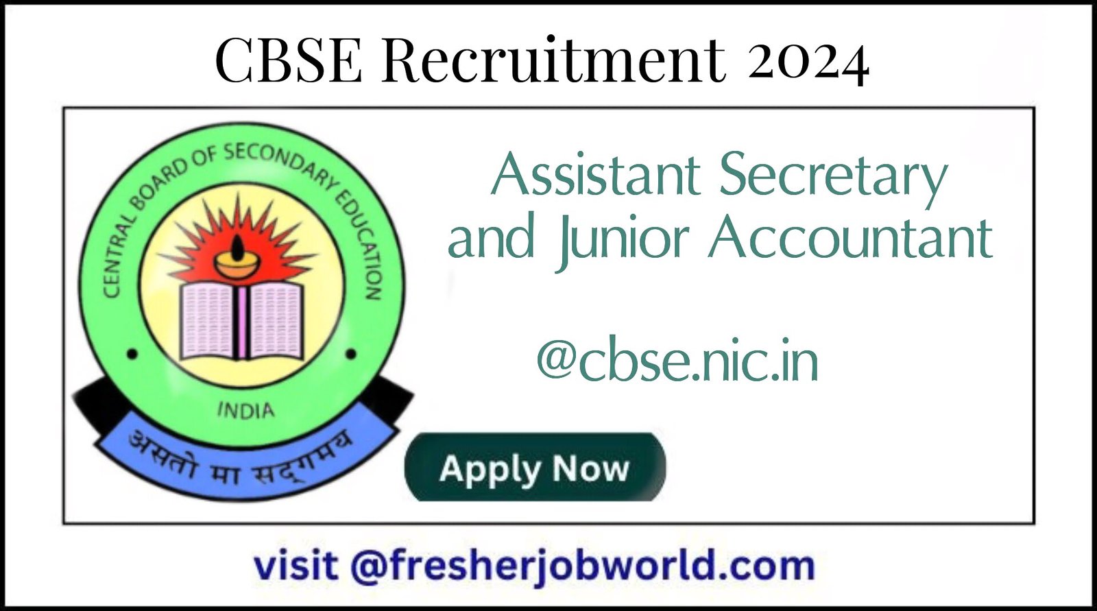 CBSE Recruitment 2024; Apply Online For 118 Assistant Secretary and