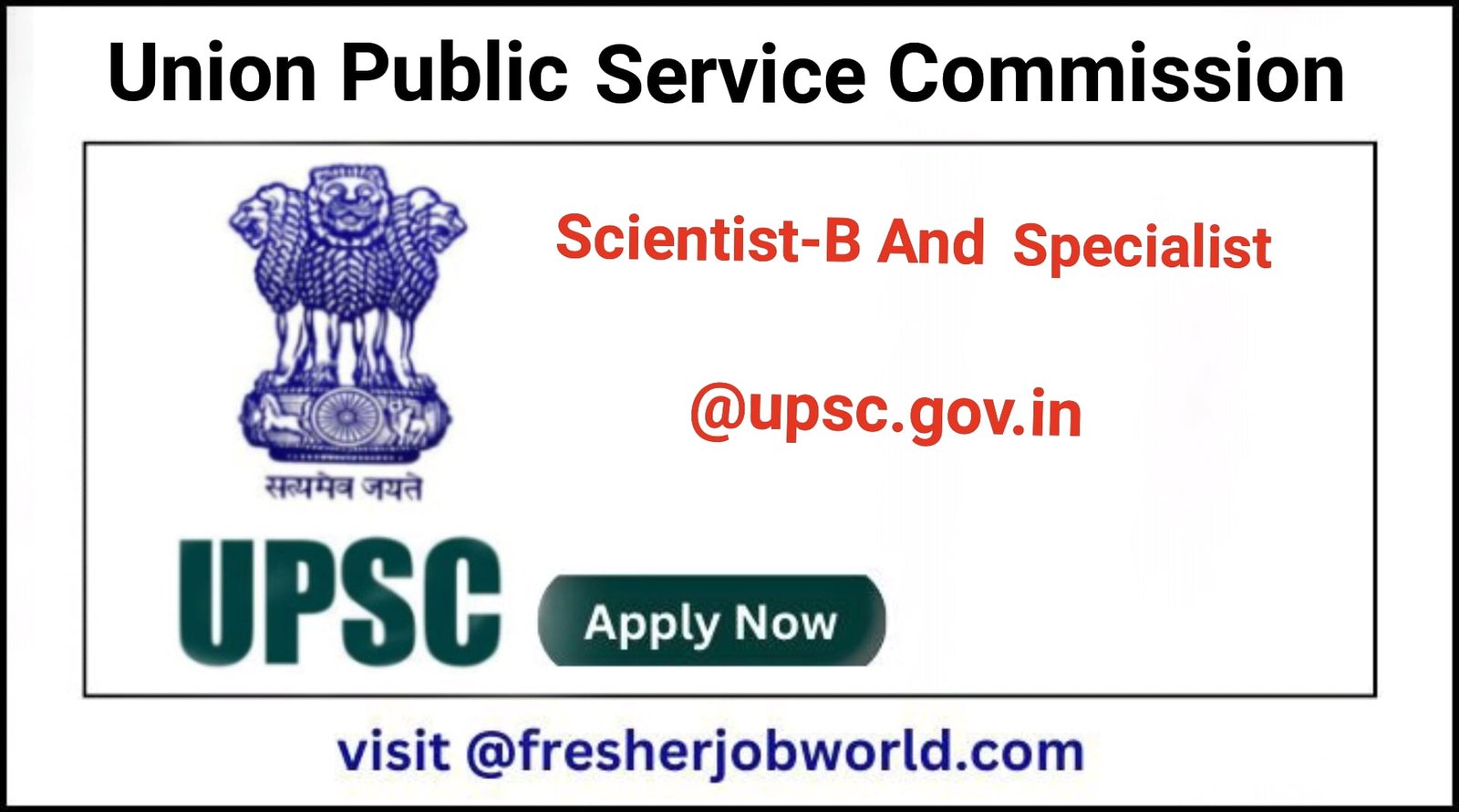 UPSC Recruitment 2024; Apply Online For 147 Vacancies, Great